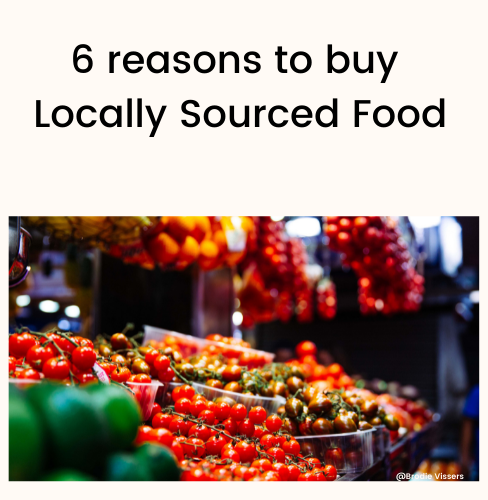 reasons to buy Locally Sourced Food