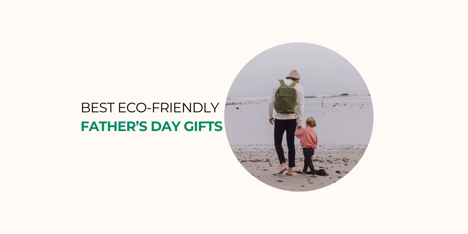 5 Best Eco-Friendly Father’s Day Gifts (2026 Guide)