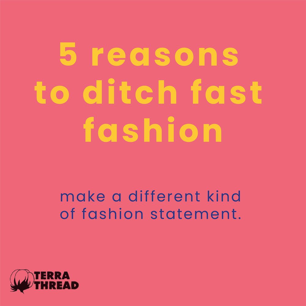5 Reasons to Ditch Fast Fashion