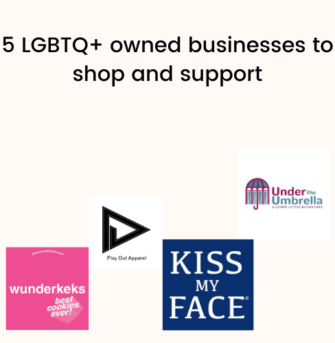 LGBTQ+ owned businesses to shop and support