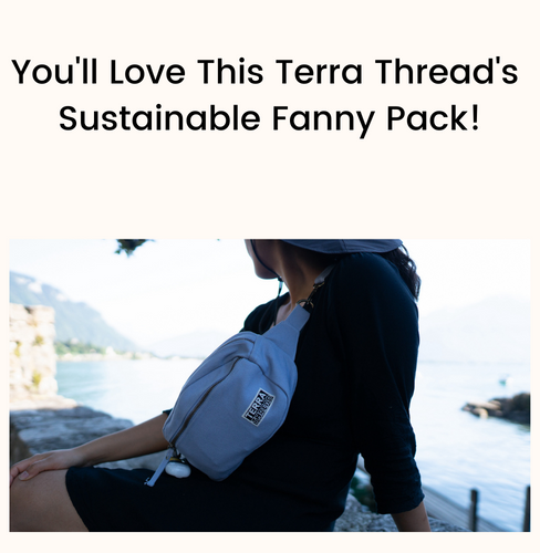 Terra Thread Sustainable Fanny Pack