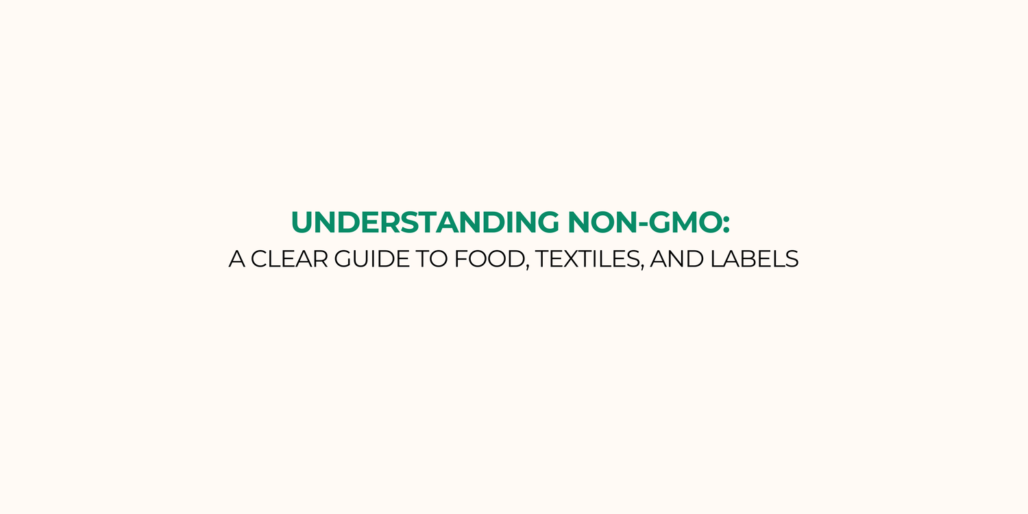 Understanding Non-GMO: A Clear Guide