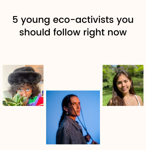 eco-activists you should follow right now