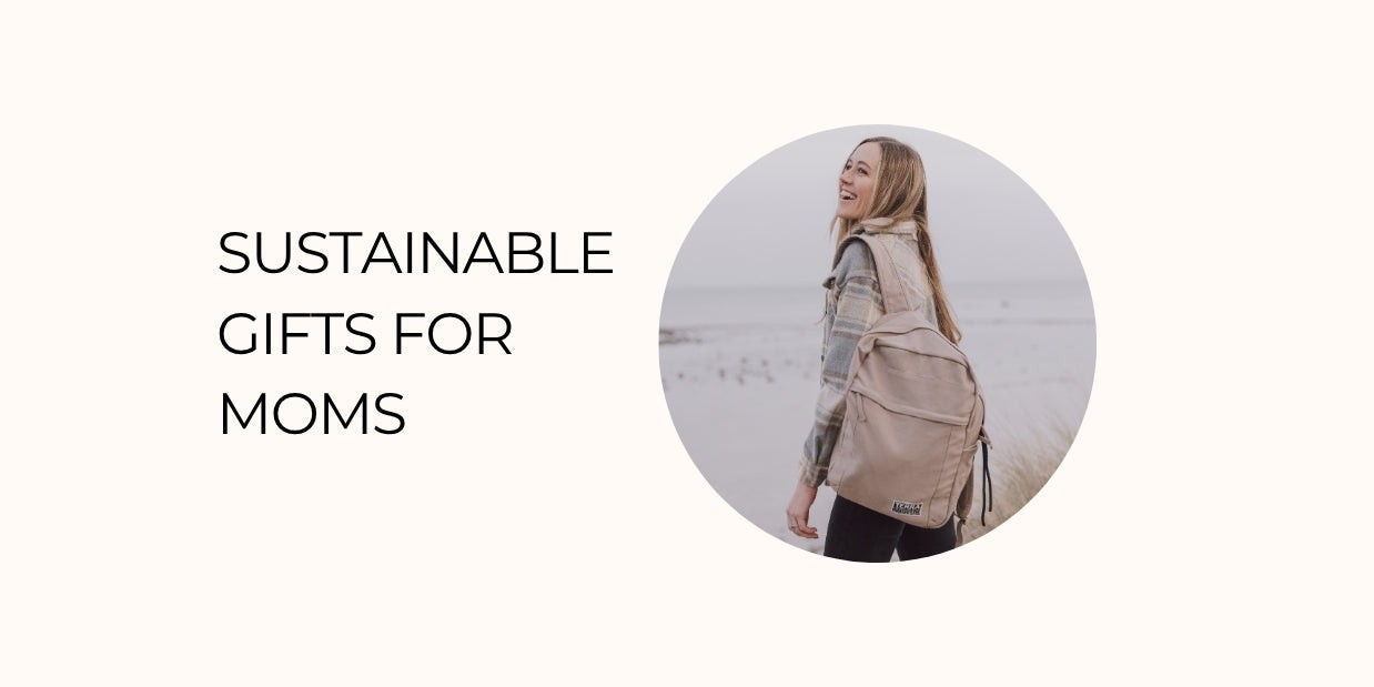 sustainable gifts for moms